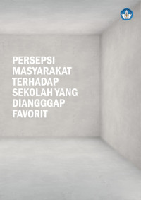 Image of Persepsi Masyarakat Terhadap Sekolah Yang Dianggap Favorit