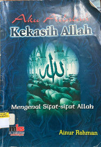 Image of Aku Adalah Kekasih Allah (Mengenal Sifat-Sifat Allah)