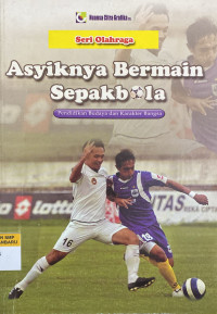 Image of Asyiknya Bermain Sepakbola