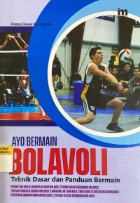 Image of Ayo Bermain Bola Voli (Teknik Dasar Dan Panduan Bermain)