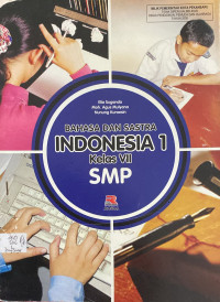 Image of Bahasa Dan Sastra Indonesia 1 Kelas VII SMP