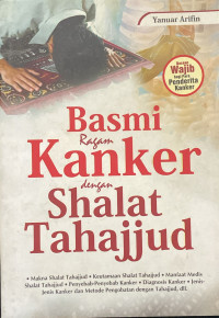 Image of Basmi Ragam Kanker Dengan Shalat Tahajjud