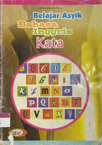 Image of Belajar Asyik bahasa Inggris : Kata