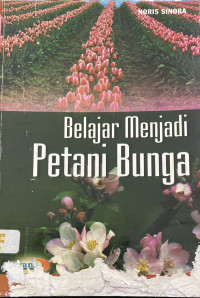 Image of Belajar Menjadi Petani Bunga