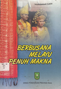 Image of Berbusana Melayu Penuh Makna