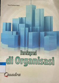 Image of Berekspresi Di Organisasi