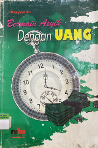 Image of Bermain Asyik Dengan Uang