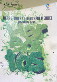 Image of Berpetualang Bersama Mendel (Pewarisan Sifat)