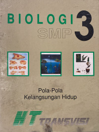 Image of Biologi SMP 3 : Pola-Pola Kelangsungan Hidup