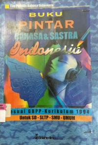 Image of Buku Pintar Bahasa & Sastra Indonesia