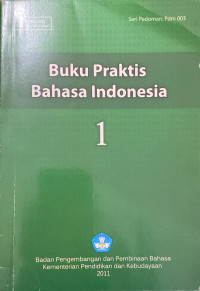 Image of Buku Praktis Bahasa Indonesia 1