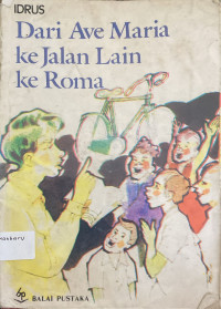 Image of Dari Ave Maria Ke Jalan Lain Ke Roma