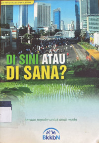 Image of DI SINI ATAU DI SANA?