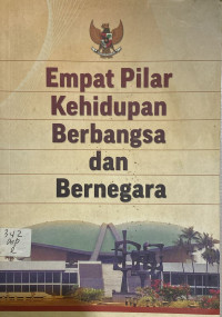 Image of Empat Pilar Kehidupan Berbagsa dan Bernegara