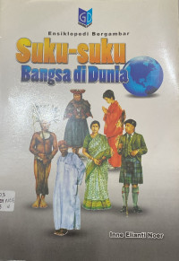 Image of Ensiklopedi Bergambar : Suku-Suku Bangsa Di Dunia