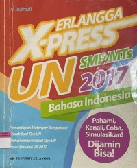Image of Erlangga X-Press UN SMP/MTs 2017 Bahasa Indonesia