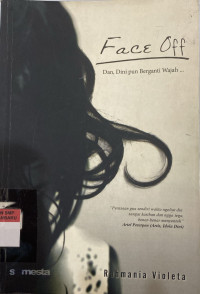 Image of Face Off (Dan, Dini Pun Berganti Wajah....)