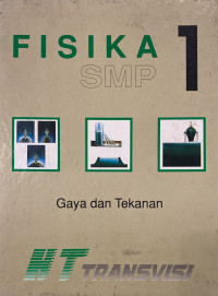 Image of Fisika SMP 1 : Gaya Dan Tekanan