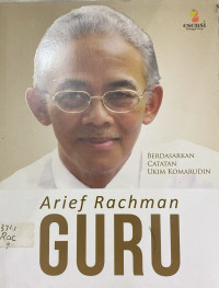 Image of Guru : Berdasarkan Catatan Ukim Komarudin