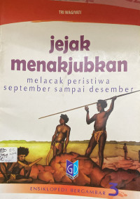 Image of Jejak Menakjubkan : melacak peristiwa september sampai desember