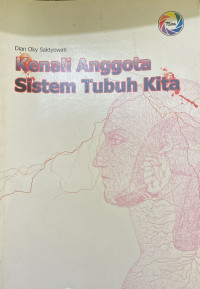 Image of Kenali Anggota Sistem Tubuh Kita