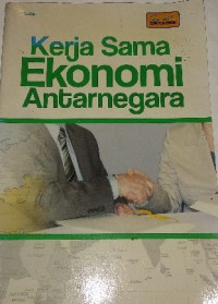 Image of Kerja Sama Ekonomi Antarnegara