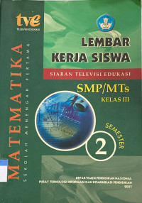 Image of LEMBAR KERJA SISWA MATEMATIKA SEMESTER 2 SMP/MTs KELAS III