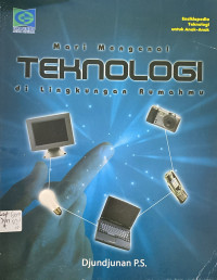 Image of Mari Mengenal Teknologi di Lingkungan Rumahmu