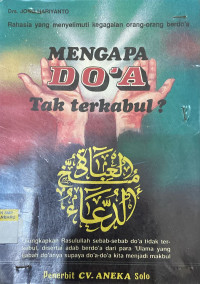 Image of Mengapa Do'a Tak Terkabul?