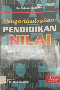 Image of Mengartikulasikan Pendidikan Nilai