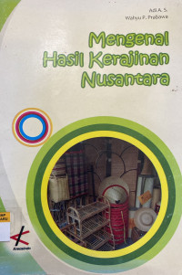 Image of Mengenal Hasil Kerajinan Nusantara