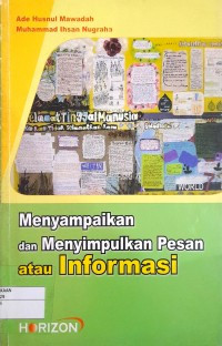 Image of Menyampaikan dan Menyimpulkan Pesan atau Informasi