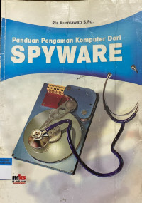 Image of Panduan Pengaman Komputer Dari Spyware