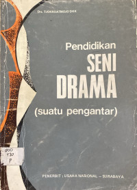 Image of Pendidikan Seni Drama (Satuan Pengantar)