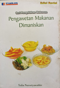 Image of Pengawetan Makanan Dimaniskan