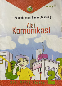 Image of Pengetahuan Dasar Tentang Alat Komunikasi 2