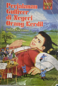 Image of Perjalanan Gulliver Di Negeri Orang Kerdil
