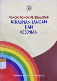 Image of Pokok-Pokok Pengajaran Kerajinan Tangan Dan Kesenian