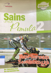 Image of Sains Untuk Pemula 2 (Mari Bermain Keseimbangan)