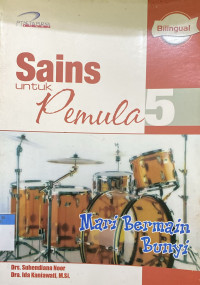 Image of Sains Untuk Pemula 5 (Mari Bermain Bunyi)