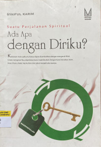 Image of Suatu Perjalanan Spiritual: Ada Apa Dengan Diriku?