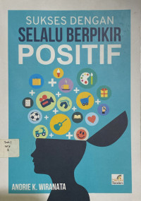 Image of Sukses Dengan Selalu Berpikir Positif