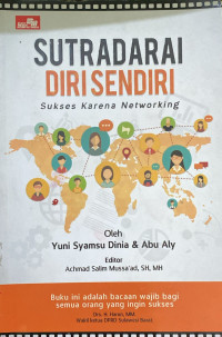 Image of Sutradarai Diri Sendiri (Sukses Karena Networking)
