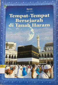 Image of Tempat-Tempat Bersejarah Di Tanah Haram