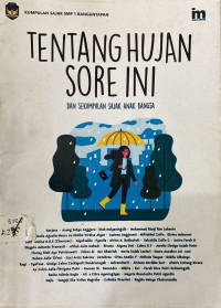 Image of Tentang Hujan Sore Ini dan Sekumpulan Sajak Anak Bangsa
