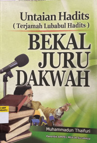 Image of Untaian Hadits Berkah Juru Dakwah