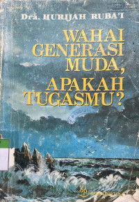 Image of Wahai Generasi Muda, Apakah Tugasmu?