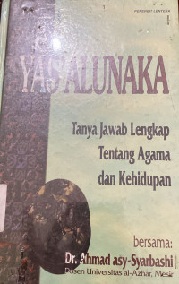 Image of Yas'alunaka: Tanya Jawab Lengkap Tentang Agama Dan Kehidupan
