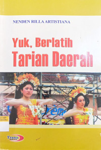 Image of Yuk, Berlatih Tarian Daerah