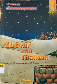 Image of Zubair Dan Thalhah (Tetangga Rasulullah SAW Di Surga)